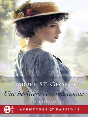cover image of Jeunes filles à marier (Tome 2)--Une héritière si romanesque